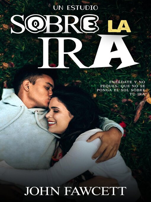 Title details for Un estudio sobre la ira by JOHN FAWCETT - Available